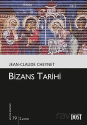 Bizans Tarihi (Kültür Kitaplığı 79) - Dost Kitabevi