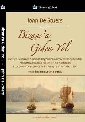 Bizans'a Giden Yol - 1