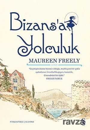 Bizans'a Yolculuk - Everest Yayınları