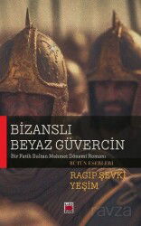 Bizanslı Beyaz Güvercin - Elips Kitap