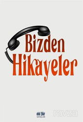 Bizden Hikayeler - Akıl Fikir Yayınları