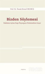 Bizden Söylemesi - Araştırma Yayınları (Ankara)