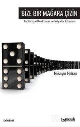 Bize Bir Mağara Çizin - İzdiham