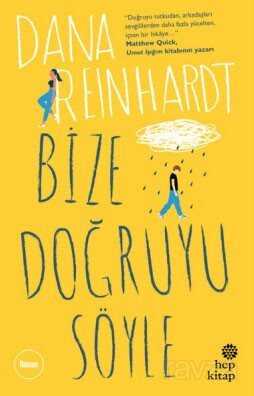 Bize Doğruyu Söyle - Hep Kitap