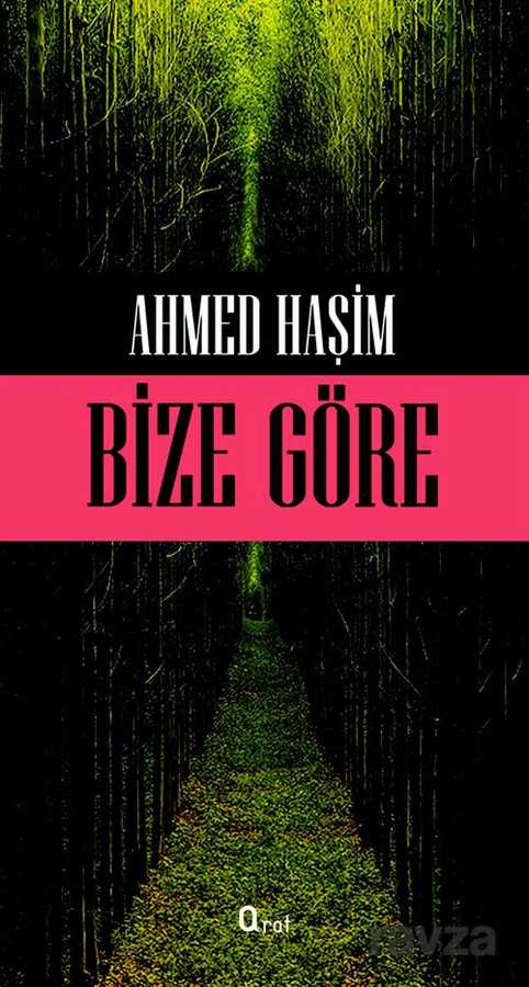 Bize Göre - Araf Yayınları