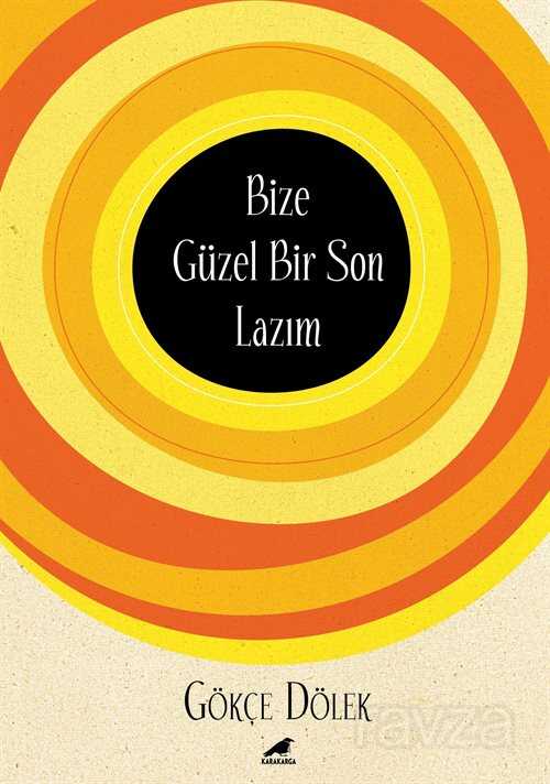 Bize Güzel Bir Son Lazım - 1