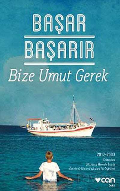 Bize Umut Gerek - Can Yayınları