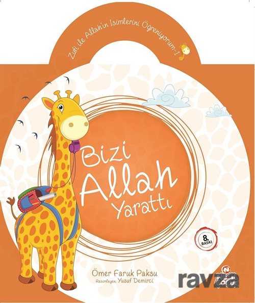 Bizi Allah Yarattı - 1
