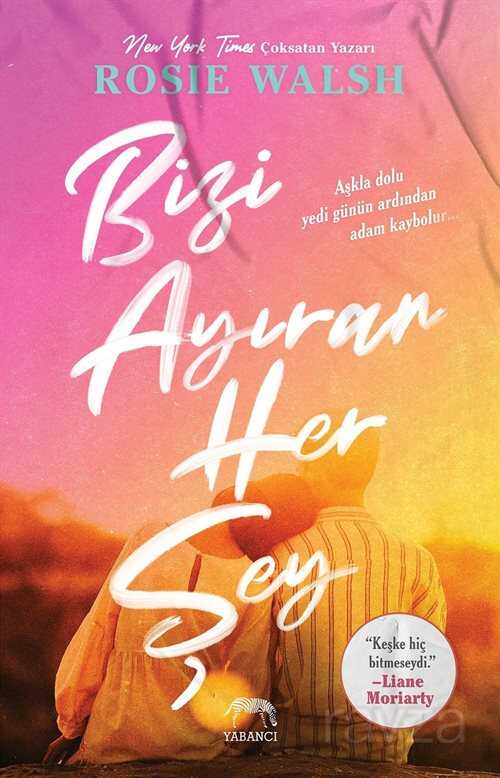 Bizi Ayıran Her Şey - Yabancı Yayınları