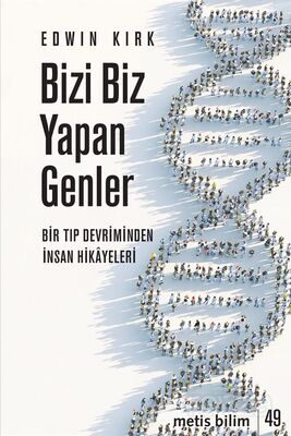 Bizi Biz Yapan Genler - 1