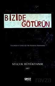 Bizi de Götürün - Gece Kitaplığı