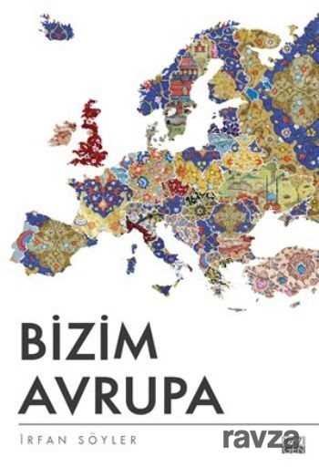 Bizim Avrupa - Yazıgen Yayıncılık