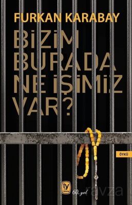 Bizim Burada Ne İşimiz Var? - 1