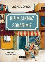 Bizim Çıkmaz Sokağımız - 1