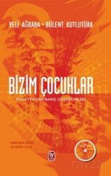 Bizim Çocuklar - Tekin Yayınevi