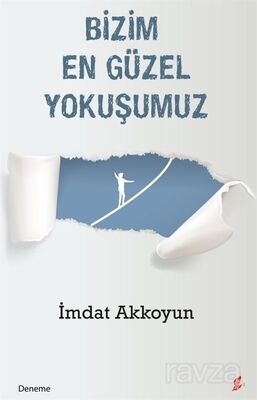 Bizim En Güzel Yokuşumuz - 1