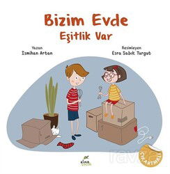 Bizim Evde Eşitlik Var - Elma Yayınevi