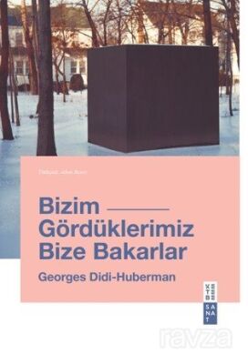 Bizim Gördüklerimiz Bize Bakarlar - 1