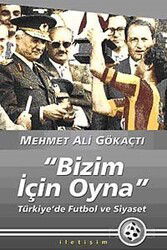 Bizim İçin Oyna - İletişim Yayınları
