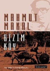 Bizim Köy - Literatür Yayınları