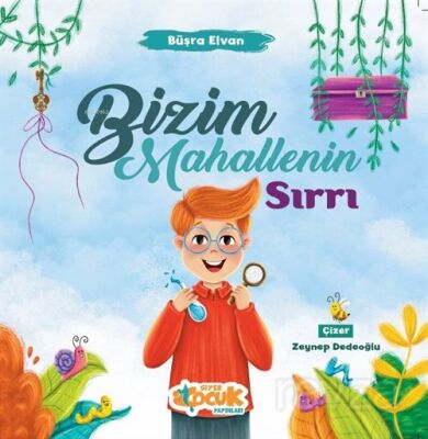 Bizim Mahallenin Sırrı - 1