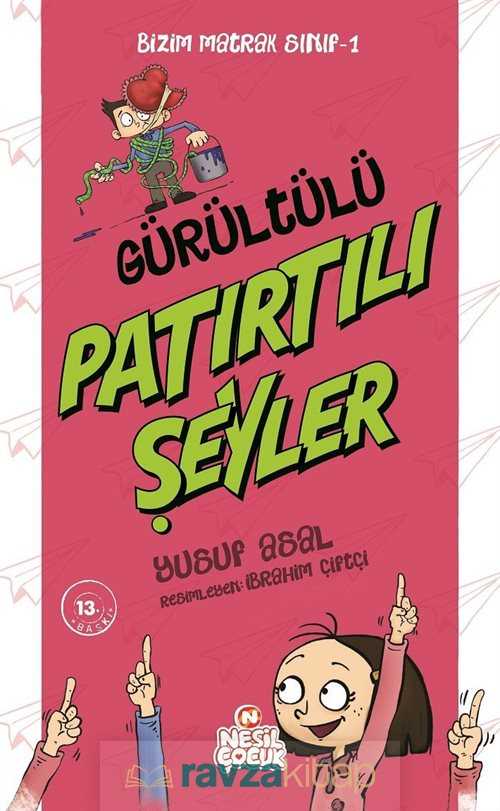 Bizim Matrak Sınıf 1-Gürültülü Patırtılı Şeyler - 2