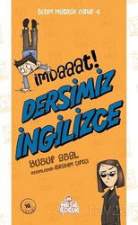 Bizim Matrak Sınıf Serisi 4 / İmdaaat! Dersimiz İngilizce - Nesil Çocuk Yayınları