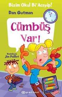 Bizim Okul Bi' Acayip 16 / Cümbüş Var! - Epsilon Yayınları