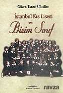 Bizim Sınıf İstanbul Kız Lisesi - 1