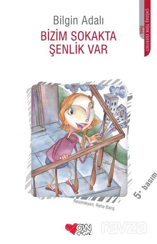 Bizim Sokakta Şenlik Var - Can Çocuk Yayınları