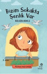 Bizim Sokakta Şenlik Var - Hep Kitap