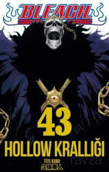 Bleach 43. Cilt / Hollow Krallığı - Gerekli Şeyler