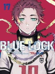Blue Lock Cilt 17 - Komik Şeyler Yayıncılık