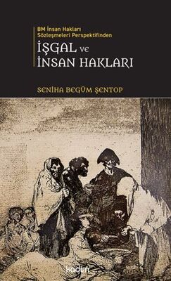 Bm İnsan Hakları Sözleşmeleri Perspektifinden İşgal Ve İnsan Hakları - 1