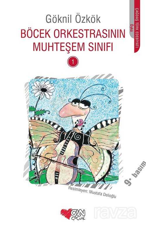 Böcek Orkestrasının Muhteşem Sınıfı -1 - Can Çocuk Yayınları
