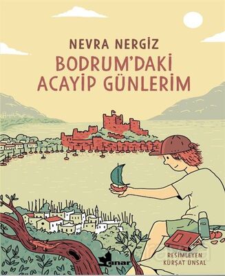 Bodrum'daki Acayip Günlerim - 1