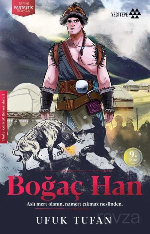 Boğaç Han / Dede Korkut Romanları 2 - Yeditepe Yayınevi