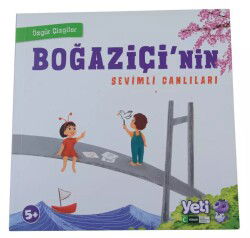 Bogaziçinin Sevimli Canlilari Özgür Çizgiler Serisi - Yeşilay Yayınları