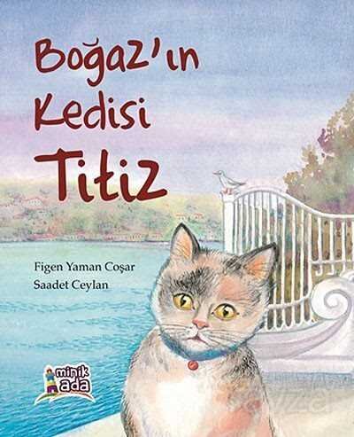 Boğaz'ın Kedisi Titiz - 1