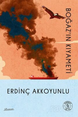 Boğaz'ın Kıyameti - 1