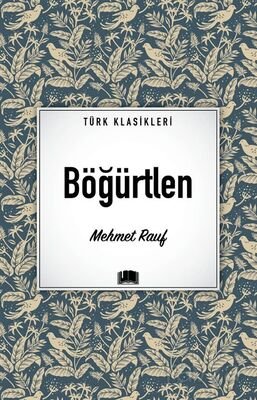 Böğürtlen / Türk Klasikleri - 1