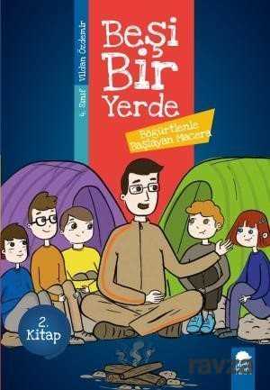 Böğürtlenle Başlayan Macera - Beşi Bir Yerde 2. Kitap / 4. Sınıf Okuma Kitabı - Mavi Kirpi