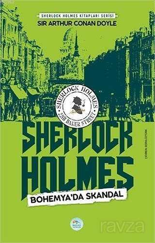 Bohemya'da Skandal / Sherlock Holmes - Maviçatı Yayınları