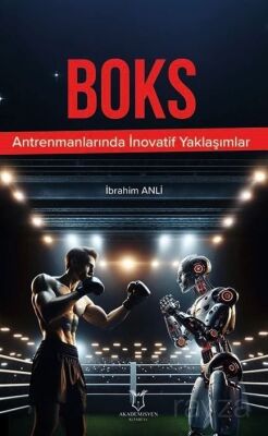Boks Antrenmanlarında İnovatif Yaklaşımlar - 1