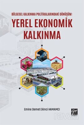 Bölgesel Kalkınma Politikalarındaki Dönüşüm Yerel Ekonomik Kalkınma - 1