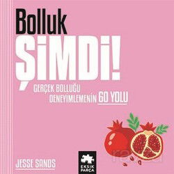 Bolluk Şimdi! - Eksik Parça