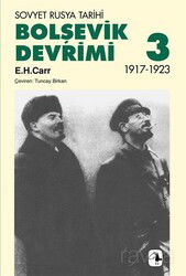 Bolşevik Devrimi 3 / Sovyet Rusya Tarihi 1917-1923 - Metis Yayınları