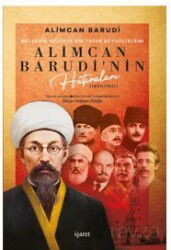 Bolşevik Rejimde Bir Tatar Şeyhülislamı Alimcan Barudi'nin Hatıraları (1920-1921) - İşaret Yayınları