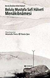 Bolulu Mustafa Safi Halveti Menakıbnamesi - H Yayınları