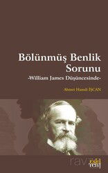 Bölünmüş Benlik Sorunu - Eskiyeni Yayınları